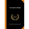 The Attaché in Madrid