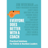 Everyone Does Better With A Coach: Practical Solutions For Kidmin & NextGen Leaders
