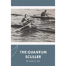 The Quantum Sculler