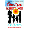 The Family Food Allergy Book: A Life Plan You and Your Family Can Live with