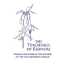 The Teachings of Flowers