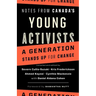 Notes from Canada's Young Activists