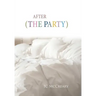 After (the Party)