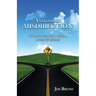Anatomy of Misdirection: 35th Anniversary Edition