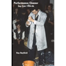 Performance Cleaner: Zap Club 1984-86
