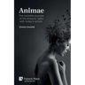 Animae: The invisible sources of the artwork: talks with today's artists [Premium Color]
