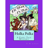 Holka Polka: A Fairy Tale Mystery from the Land of Oz