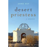 Desert Priestess: A Memoir