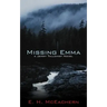 Missing Emma: A Jenny Tallchief Novel