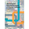 Alleviating the Educational Impact of Adverse Childhood Experiences: School-University-Community Collaboration