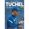 Tuchel Tactical: Analysis and training activities