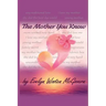 The Mother You Know