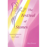 The Festival of Stones: Autumn and Winter Tales of Tiptoes Lightly