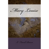 Mary Louise