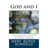 God and I