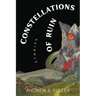 Constellations of Ruin