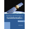 Techniques and Technologies in Geoinformatics