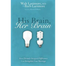 His Brain, Her Brain: How Divinely Designed Differences Can Strengthen Your Marriage