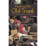 Mystery in the Old Trunk: A Jonathan and Marie Adventure