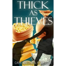Thick as Thieves: A Lesbian Romance Heist