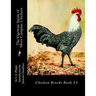 The Vigorous Strain of Silver Campine Chickens: Chicken Breeds Book 53