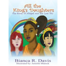 All the King's Daughters: The Story of Abigail and the Lost Pin