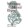 Surviving Mental Illness: Stress, Coping, and Adaptation