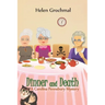 Dinner and Death: A Carolina Pennsbury Mystery