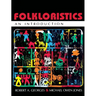 Folkloristics: An Introduction
