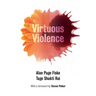 Virtuous Violence
