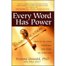 Every Word Has Power: Switch on Your Language and Turn on Your Life