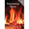 Fellowship Farm 2: Books 4-6