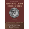 Rendering Divine Names on Coins: Images from Antiquity to Modern Times