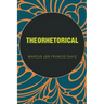 Theorhetorical