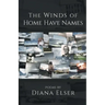 The Winds of Home Have Names