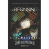 The Beginning (Story Keeping Series, Books 1-4)