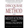 Discourse on Method and Meditations on First Philosophy