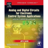 Analog and Digital Circuits for Electronic Control System Applications: Using the TI MSP430 Microcontroller [With CDROM]