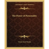 The Power of Personality