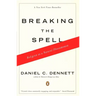 Breaking the Spell: Religion as a Natural Phenomenon