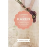 Letters to Karen: A Father's Advice on Keeping Love in Marriage