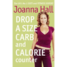 Drop a Size Calorie and Carb Counter