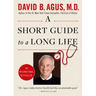 A Short Guide to a Long Life