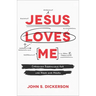 Jesus Loves Me