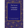 The Secret Languages of Ireland