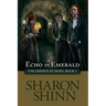 Echo in Emerald