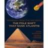 The Pole Shift That Sank Atlantis