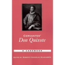 Cervantes' Don Quixote: A Casebook