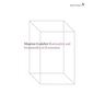 Rationality and Irrationality in Economics