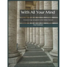 With All Your Mind: A Course on Logic and Argument for the Christian Classroom